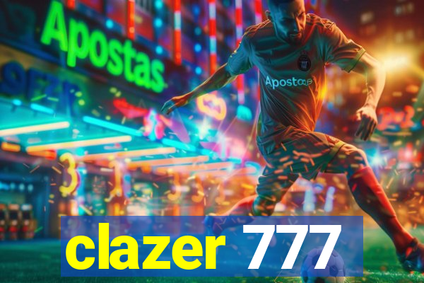 clazer 777